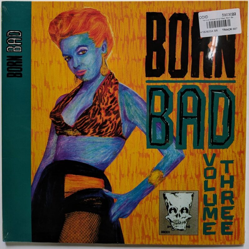 VARIOUS - BORN BAD VOL. 3 (2003) - VINIL 12"