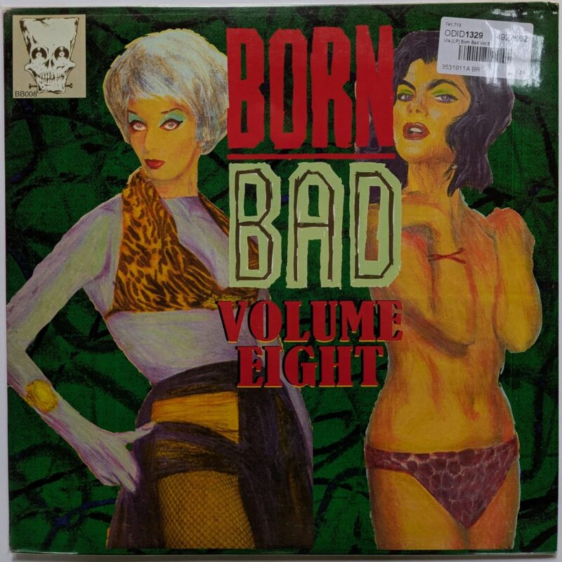 VARIOUS - BORN BAD VOL. 8 (2003) - VINIL 12"