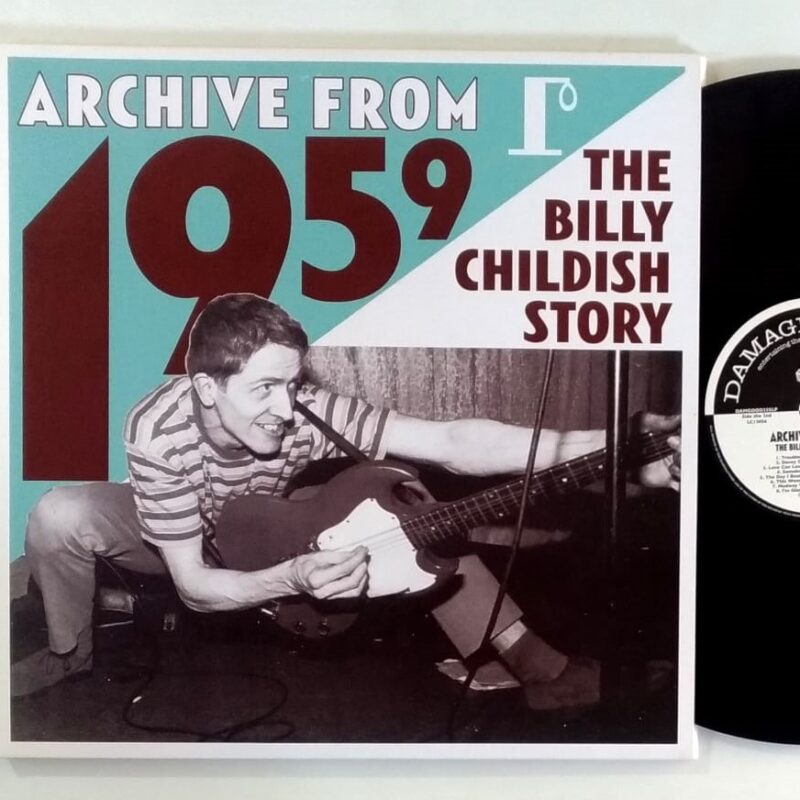 BILLY CHILDISH ARCHIVE FROM 1959: THE BILLY CHILDISH STORY (2009) - VINIL 12"