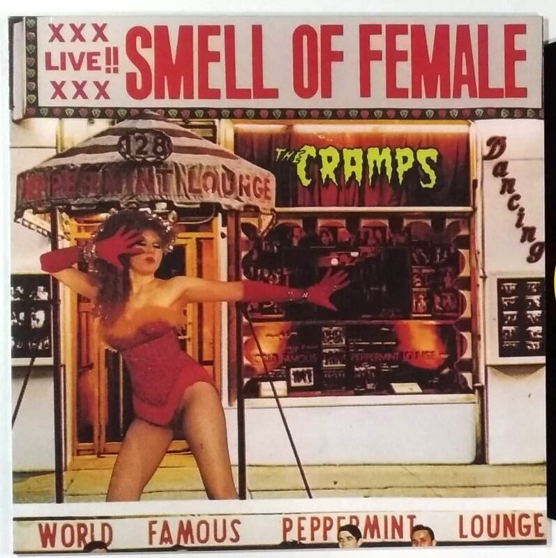 THE CRAMPS - SMELL OF FEMALE (2011) - VINIL 12"