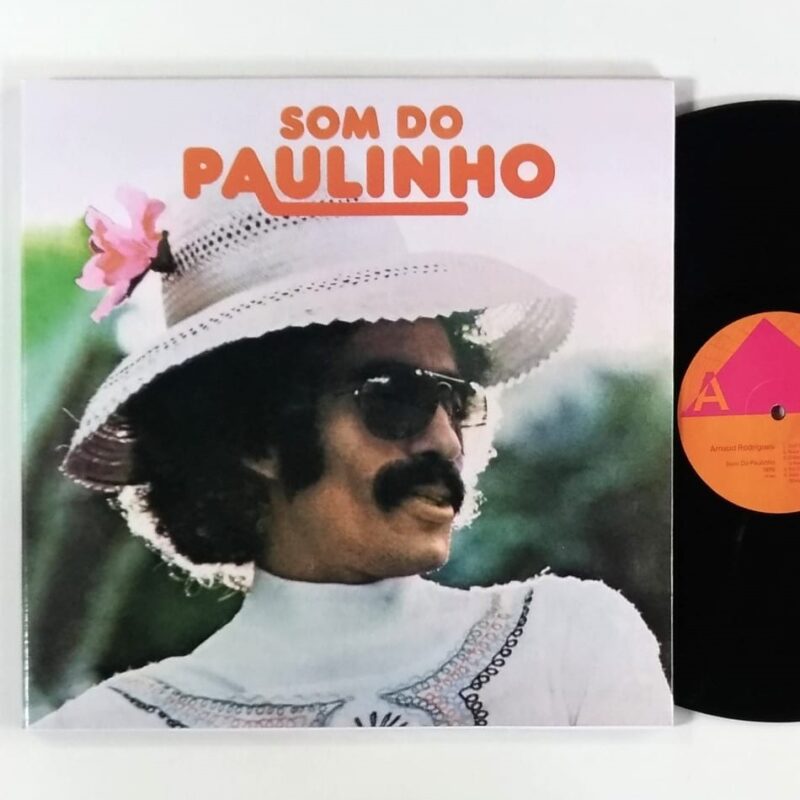 ARNAUD RODRIGUES - SOM DO PAULINHO (2021) - VINIL 12"