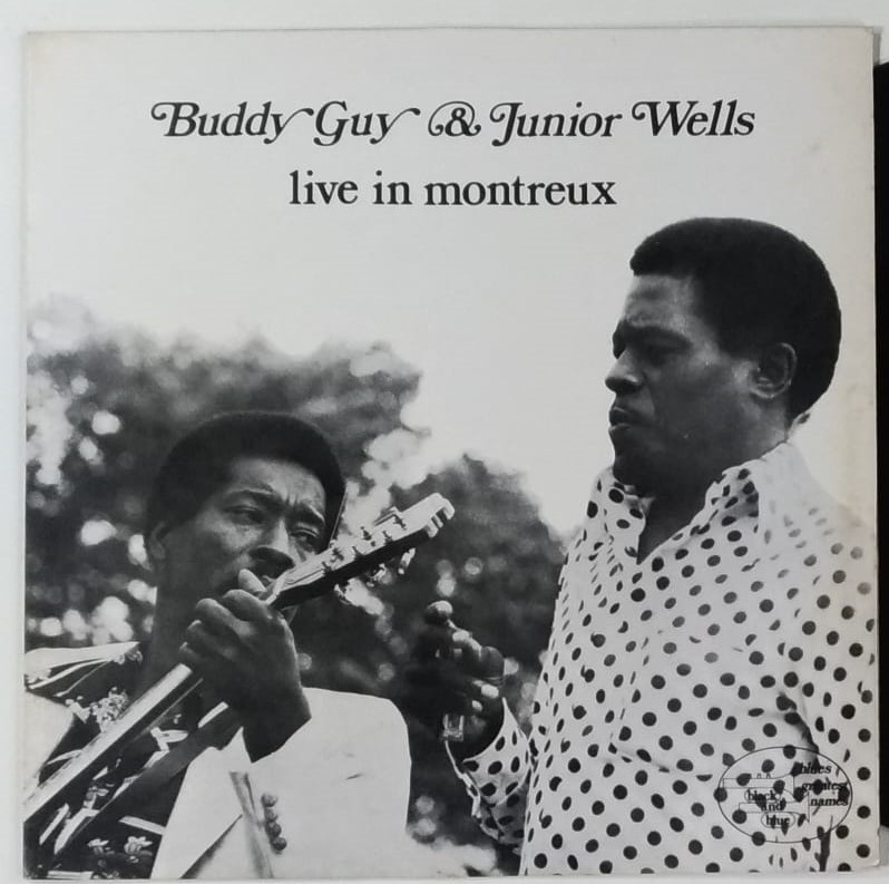 BUDDY GUY & JUNIOR WELLS LIVE IN MONTREAUX (1988) - VINIL 12"