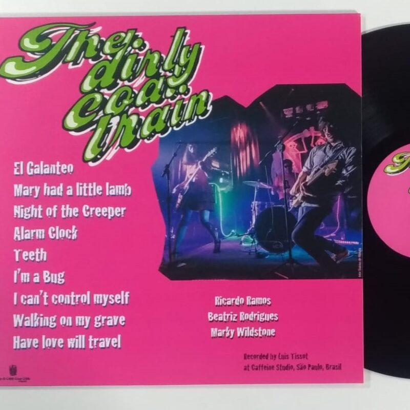THE DIRTY COAL TRAIN - MARY O. & THE PINK FLAMINGOS (2018) - VINIL 12"
