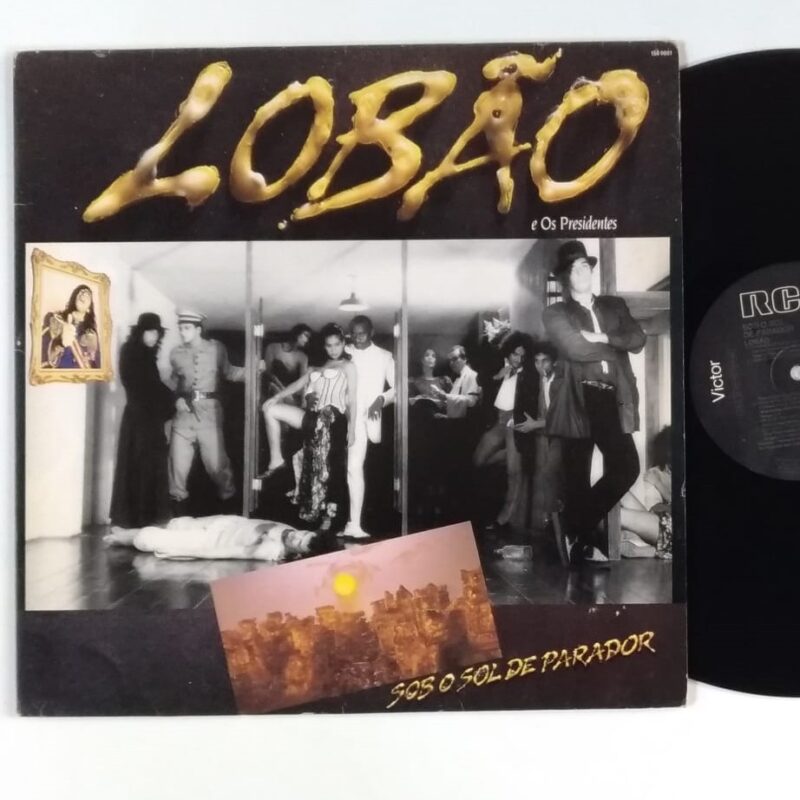 LOBÃO E OS PRESIDENTES - SOB O SOL DE PARADOR (1989) - VINIL 12"