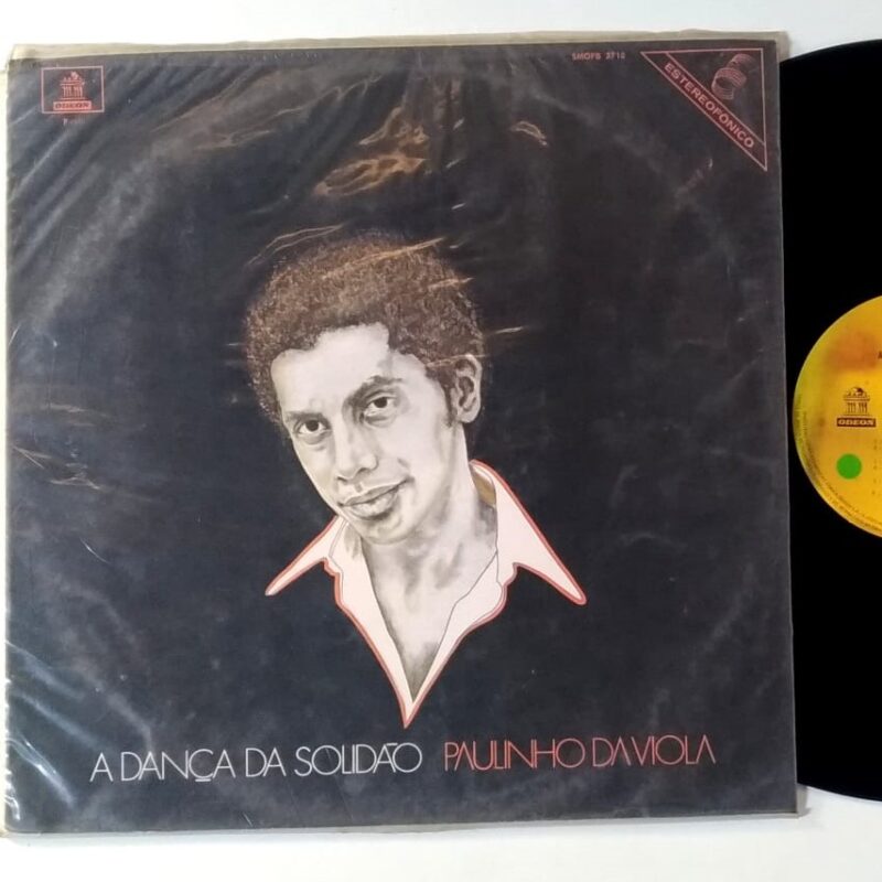 PAULINHO DA VIOLA - A DANÇA DA SOLIDÃO (1972) - VINIL 12"