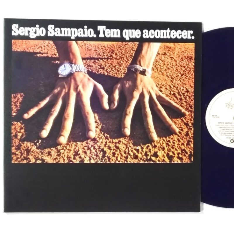SERGIO SAMPAIO - TEM QUE ACONTECER (2018) - VINIL 12"