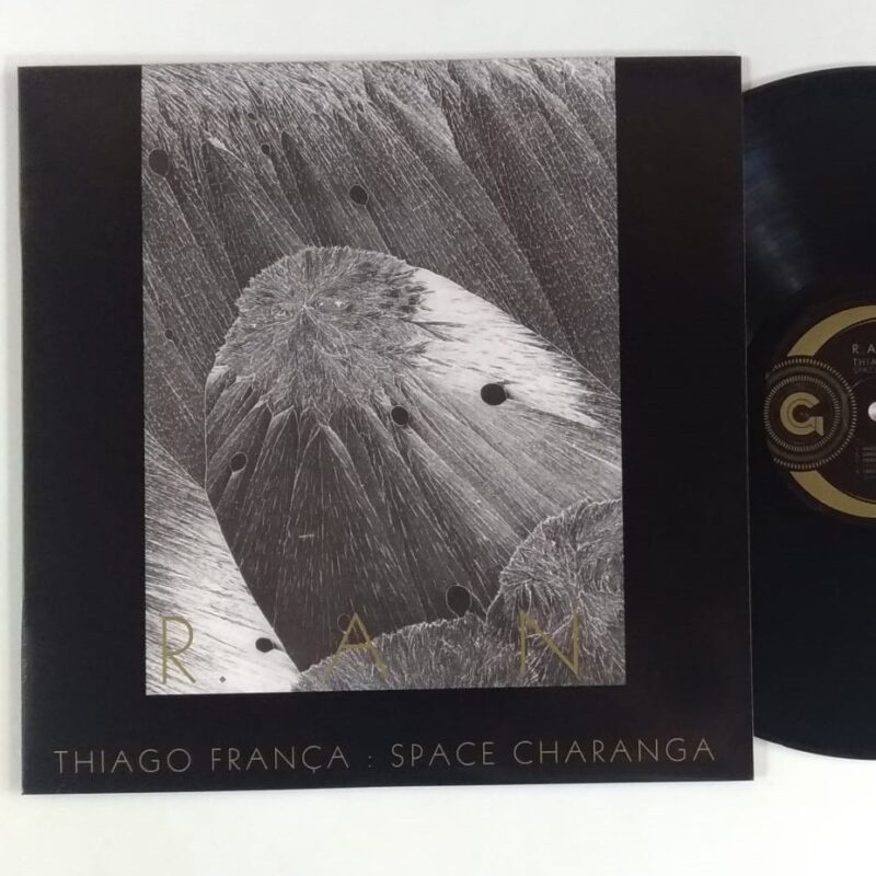 THIAGO FRANÇA : SPACE CHARANGA - RAN (2015) - VINIL 12"