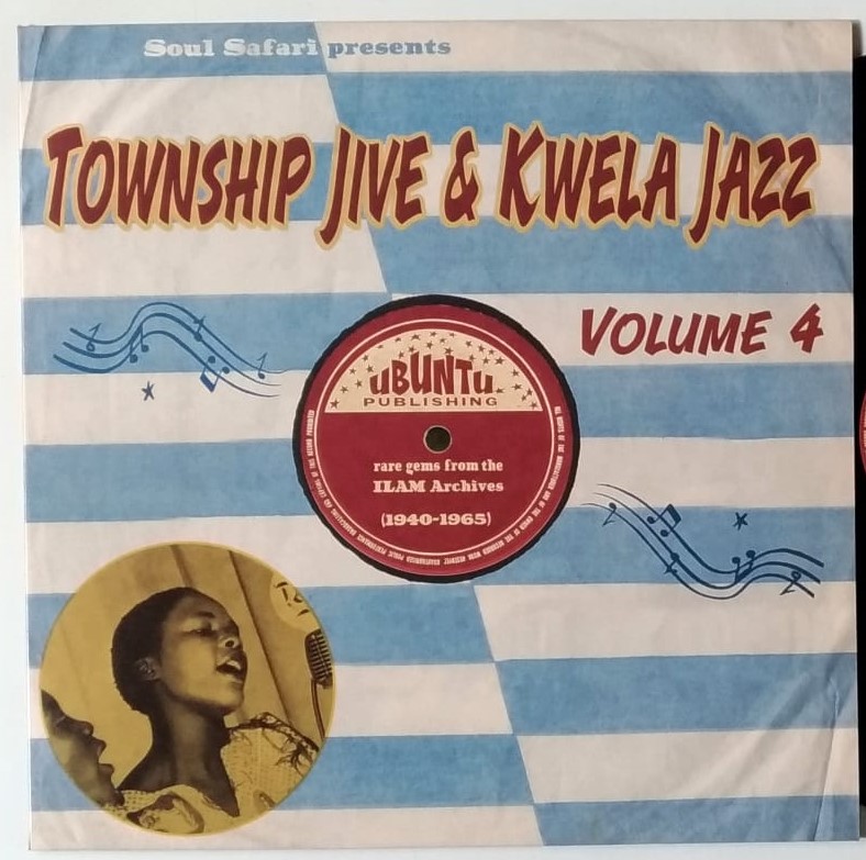 TOWNSHIP JIVE & KWELA JAZZ VOL. 4 1940-1965 (2016) - VINIL 12"