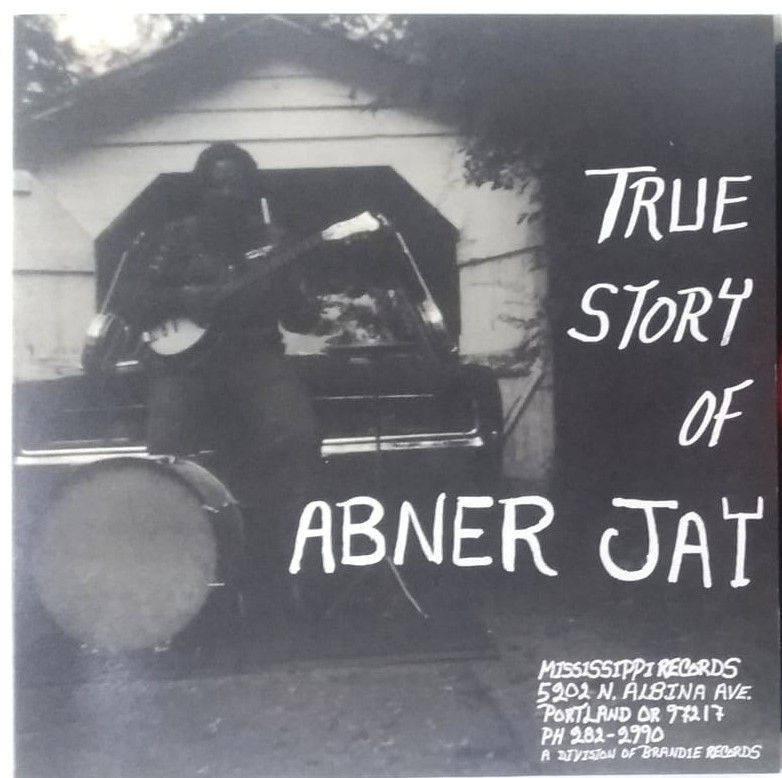 ABNER JAY TRUE STORY OF ABNER JAY (2017) - VINIL 12"
