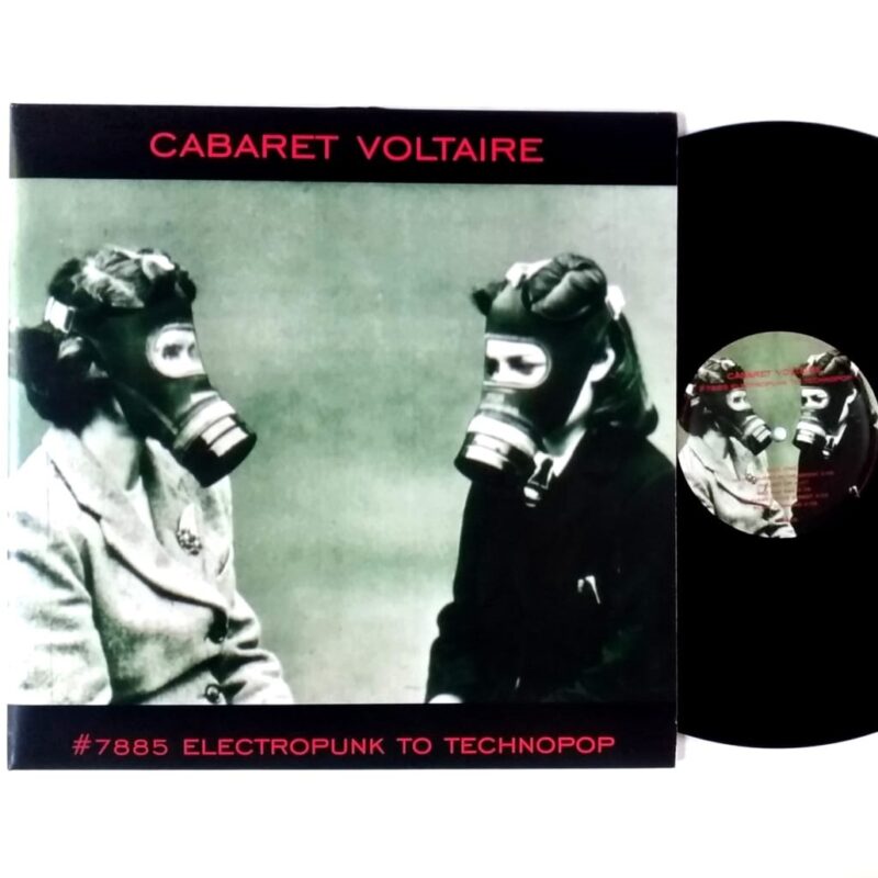 CABARET VOLTAIRE - #7885 ELECTROPUNK TO TECHNOPOP 1978 - 1985 (2014) - VINIL 12"