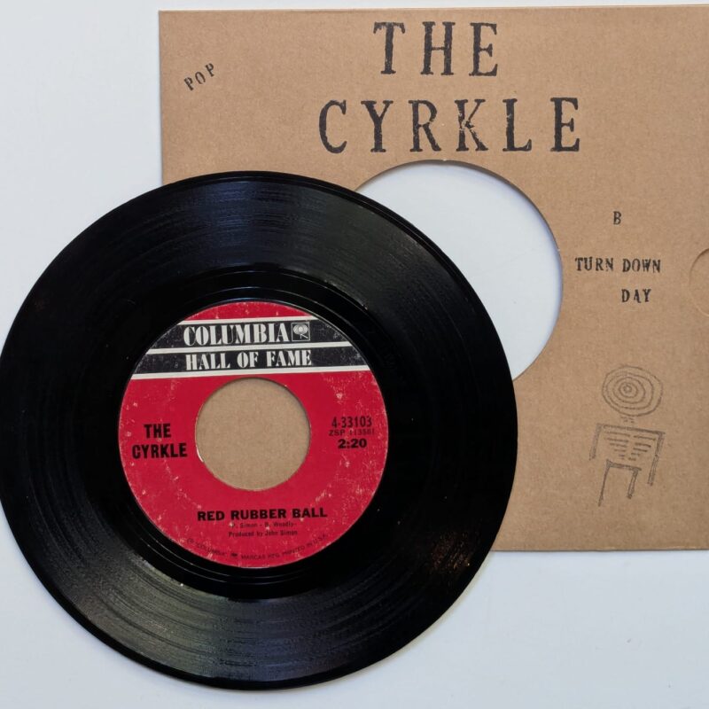 THE CYRKLE Red Rubber Ball / Turn-Down Day (1966) VINIL 7"