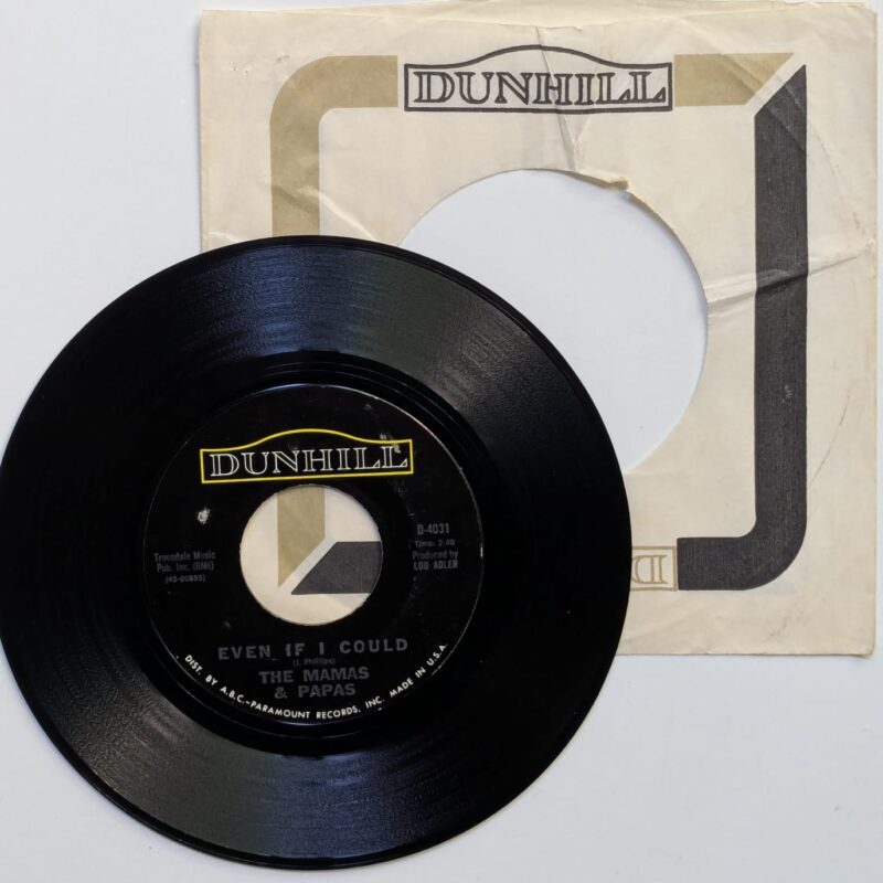 THE MAMAS & PAPAS I Saw Her Again / Even If I Could (1966) - VINIL 7"