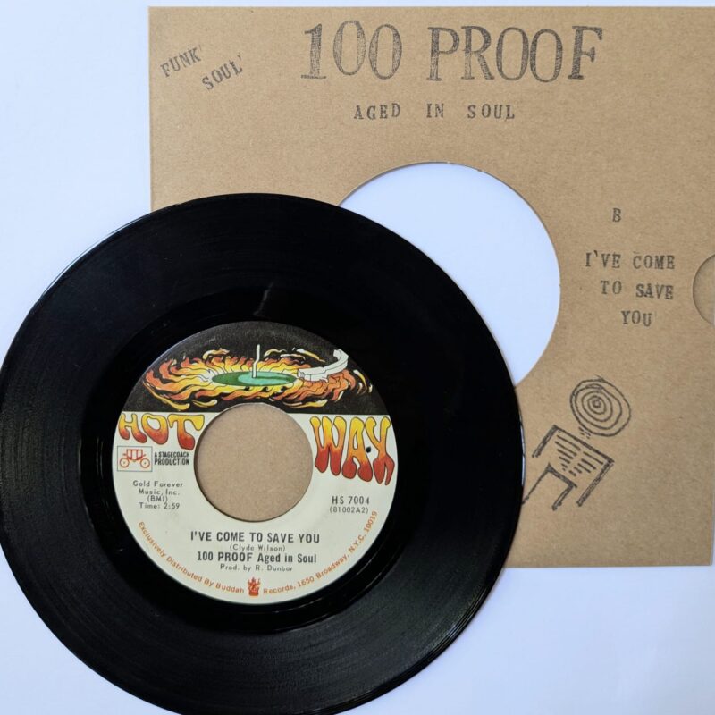 100 PROOF AGED IN SOUL - SOMEBODY'S BEEN SLEEPING / I'VE COME TO SAVE YOU (1972) VINIL 7"
