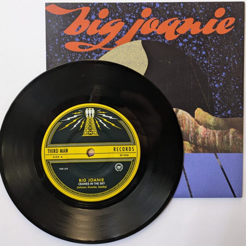 BIG JOANIE - CRANES IN THE SKY / IT'S YOU (2020) VINIL 7"