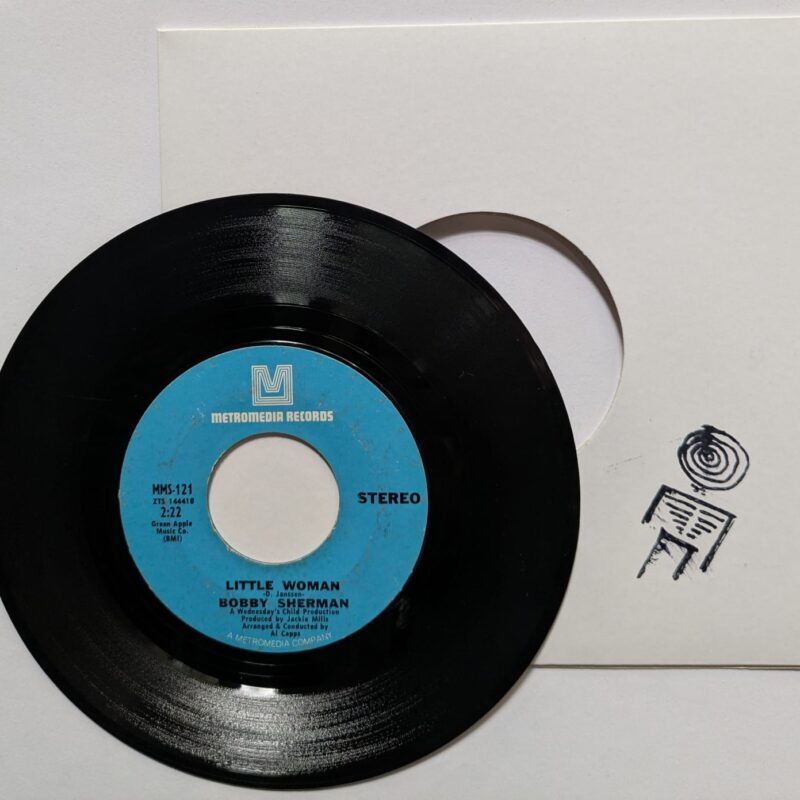 BOBBY SHERMAN - LITTLE WOMAN / ONE TOO MANY MORNINGS (1969) VINIL 7"
