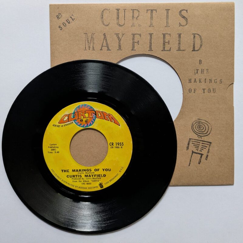 CURTIS MAYFIELD - (DON'T WORRY) IF THERE'S A HELL BELOW WE'RE ALL GOING TO GO/THE MAKINGS OF YOU (1970) VINIL 7"