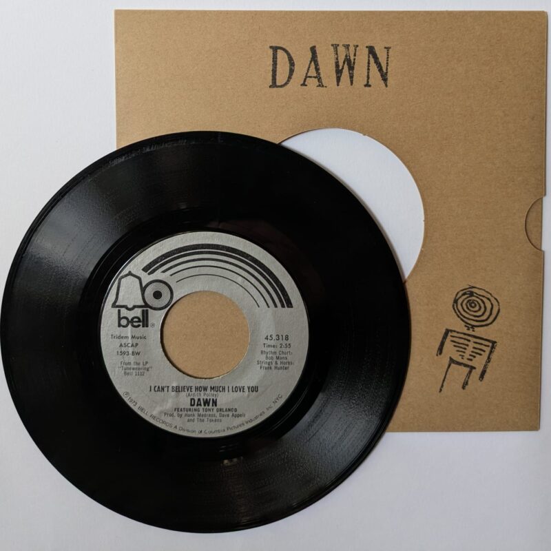 DAWN - TIE A YELLOW RIBBON ROUND THE OLE OAK TREE / I CAN'T BELIEVE HOW MUCH I LOVE YOU (1973) VINIL 7"