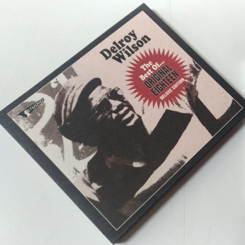 DELROY WILSON - THE BEST OF: ORIGINAL EIGHTEEN EDITION (2006) CD