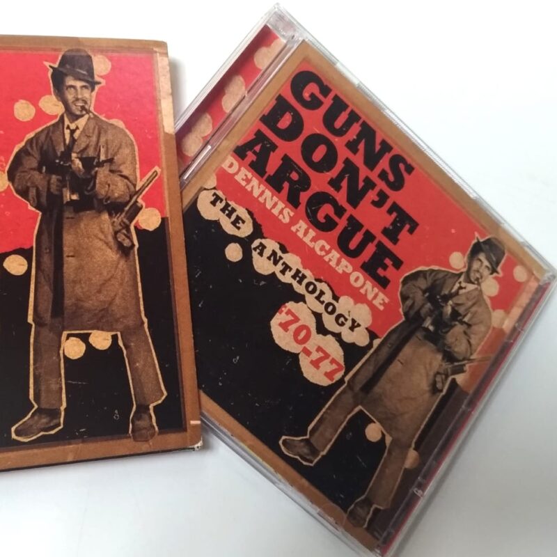 DENNIS ALCAPONE - GUNS DON'T ARGUE THE ANTHOLOGY 70-77 (2005) CD