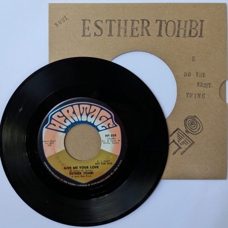 ESTHER TOHBI	- GIVE ME YOUR LOVE / DO THE RIGHT THING (1968) VINIL 7"