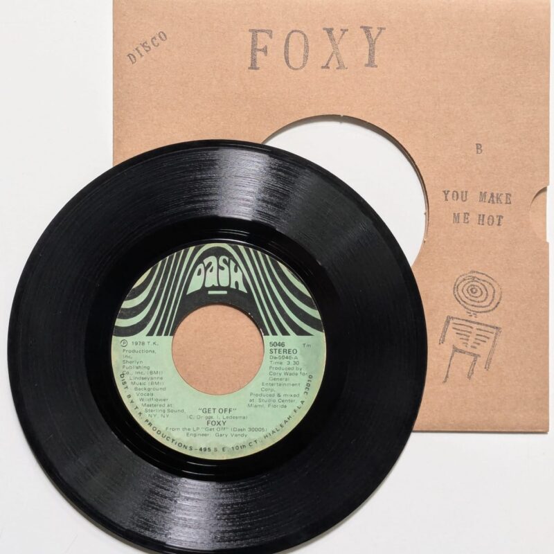 FOXY - GET OFF / YOU MAKE ME HOT (1978) VINIL 7"