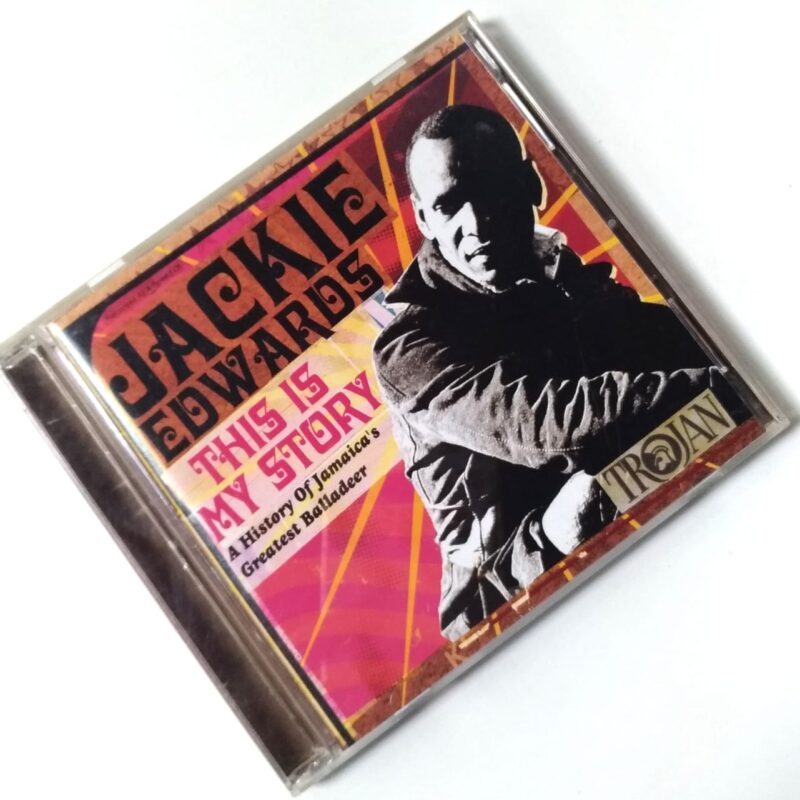 JACKIE EDWARDS - THIS IS MY STORY: A HISTORY OF JAMAICA'S GREATEST BALLADEER (2005) CD