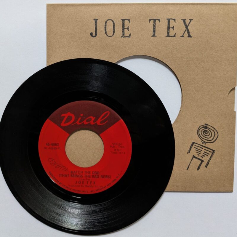 JOE TEX - SKINNY LEGS AND ALL  / WATCH THE ONE (1967) VINIL 7"
