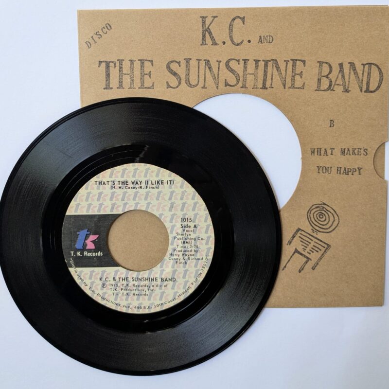 K.C. & THE SUNSHINE BAND - THAT'S THE WAY (I LIKE IT) / WHAT MAKES YOU HAPPY (1975) VINIL 7"