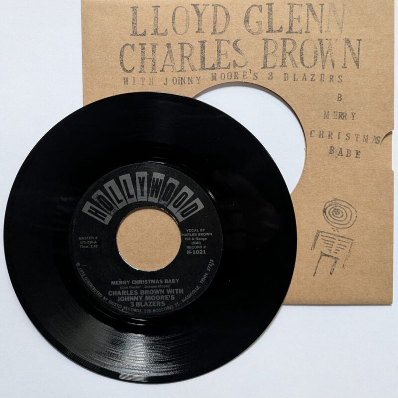 LLOYD GLENN/CHARLES BROWN WITH JOHNNY MOORE’S 3 BLAZERS - SLEIGH RIDE/MERRY CHRISTMAS BABY (1975) VINIL 7"