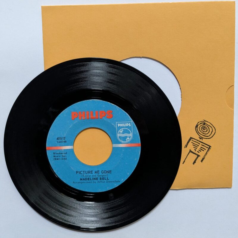 MADELINE BELL - PICTURE ME GONE / GO AHEAD ON (1967) VINIL 7"