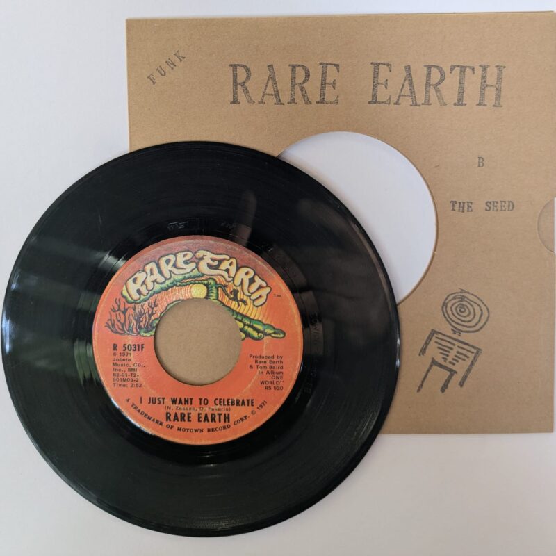 RARE EARTH - I JUST WANT TO CELEBRATE / THE SEED (1971) VINIL 7"