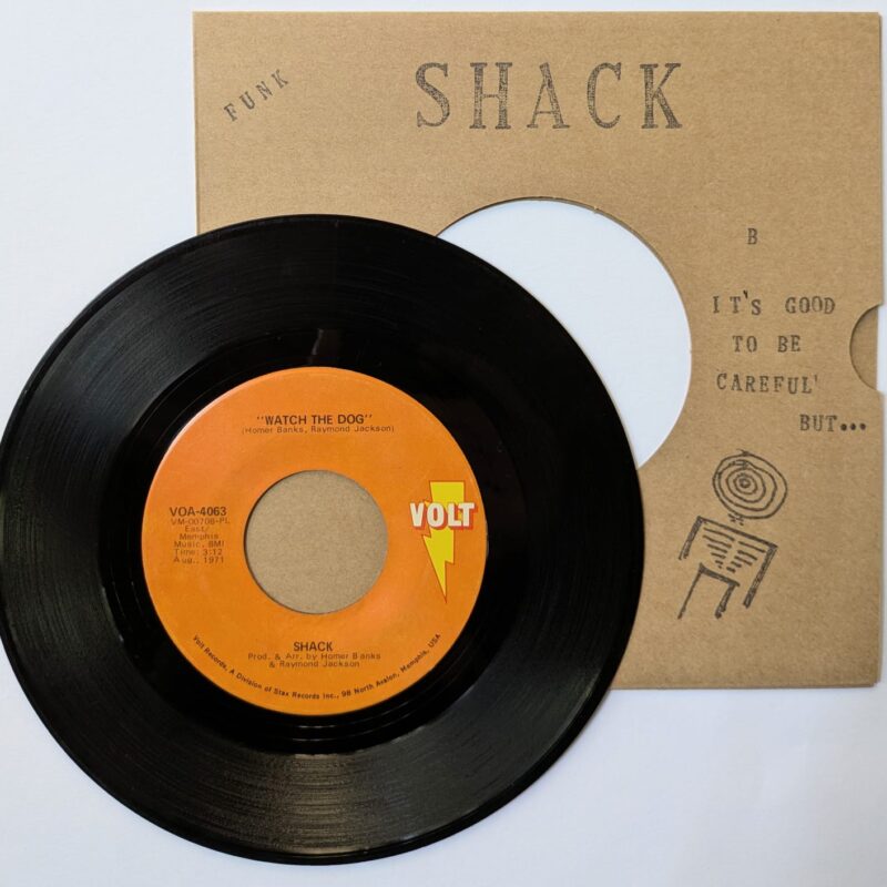 SHACK - WATCH THE DOG / IT'S GOOD TO BE CAREFUL (1971) VINIL 7"