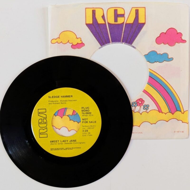 SLEDGE HAMMER - Sweet Lady Jane / Wild and Free (MONO) (1971) VINIL 7"