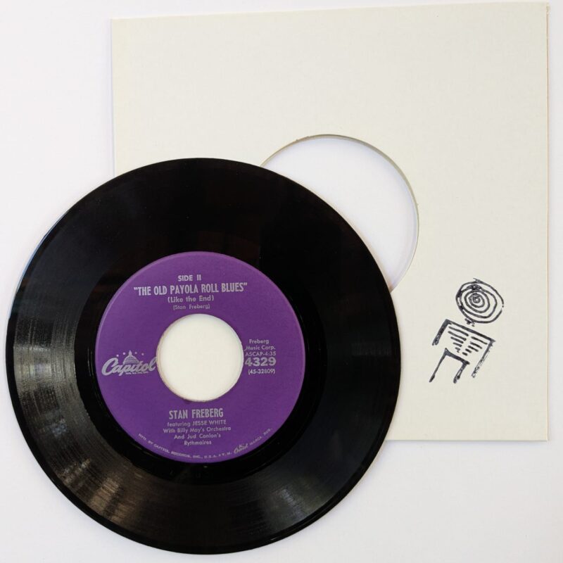 STAN FREBERG - THE OLD PAYOLA ROLL BLUES (LIKE THE BEGINNING)/THE OLD PAYOLA ROLL BLUES (LIKE THE END) (1960) VINIL 7"