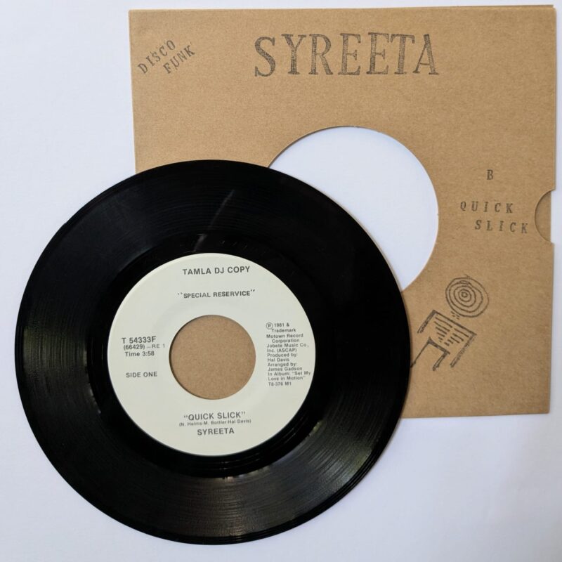 SYREETA - QUICK SLICK MONO / STEREO (1981) VINIL 7"