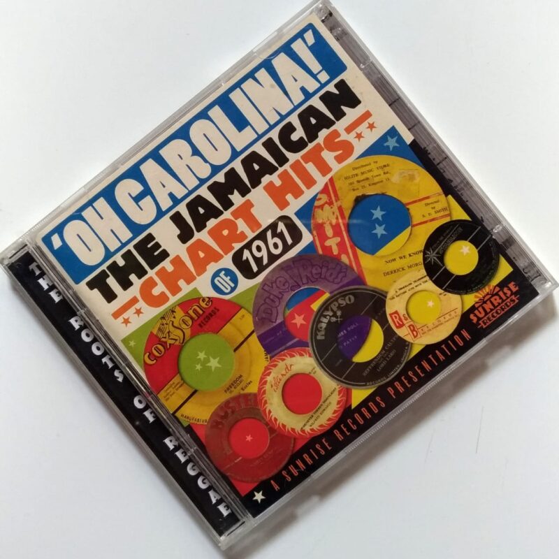 VARIOUS - OH CAROLINA! THE JAMAICAN CHART HITS  1961 (2013) CD