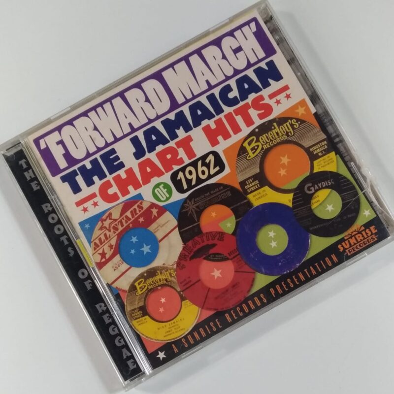 VARIOUS - FORWARD MARCH THE JAMAICAN CHART HITS  1962 (2013) CD