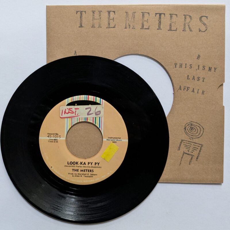 THE METERS - LOOK-KA PY PY / THIS IS MY LAST AFFAIR (1969) VINIL 7"