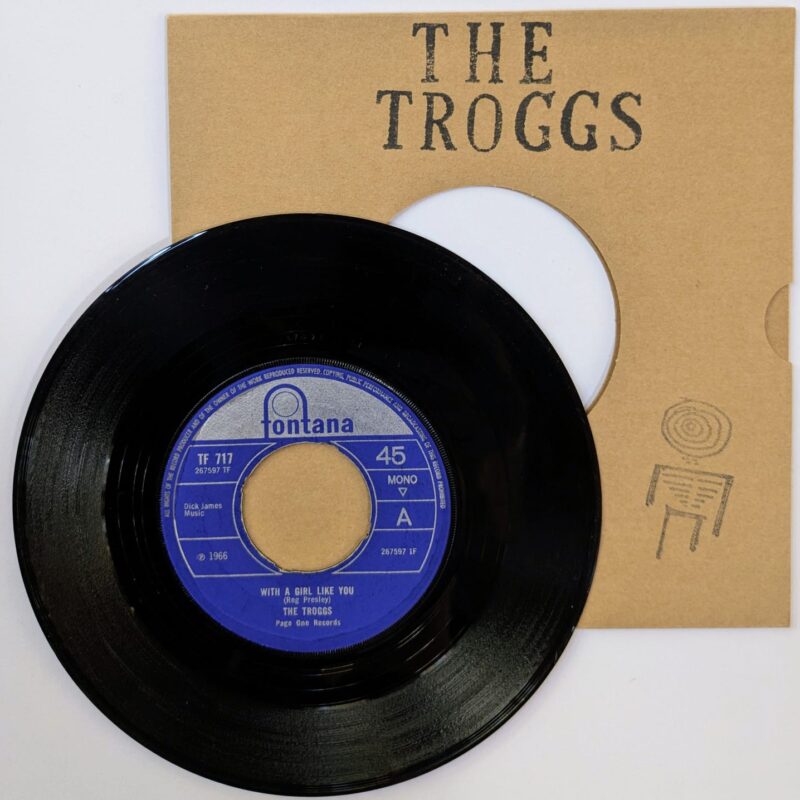 THE TROGGS - WITH A GIRL LIKE YOU / I WANT YOU (MONO) (1966) VINIL 7"