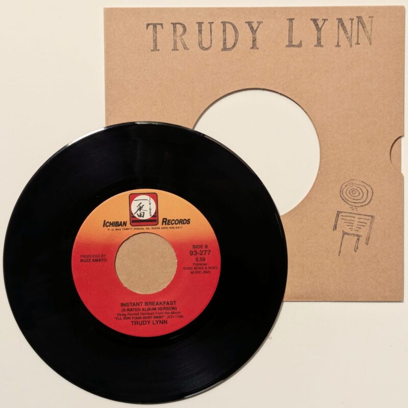 TRUDY LYNN - LOOSE LIPS / INSTANT BREAKFAST (1993) VINIL 7"