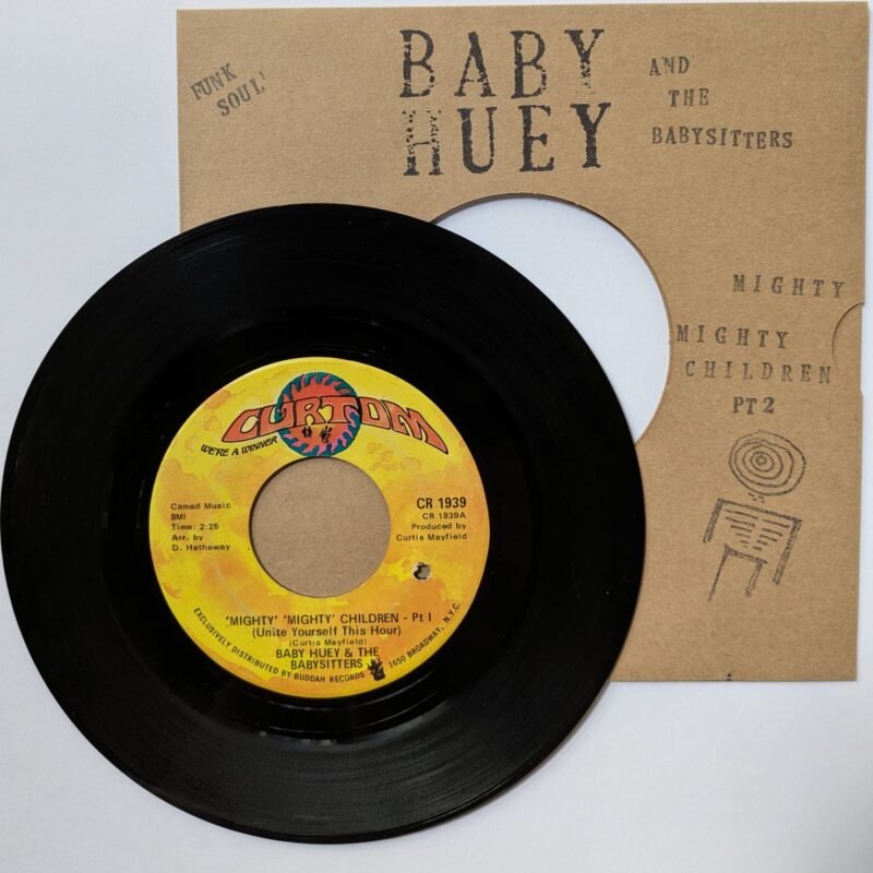 BABY HUEY & THE BABYSITTERS - MIGHTY, MIGHTY CHILDREN PT 1 & 2 (1969) VINIL 7"
