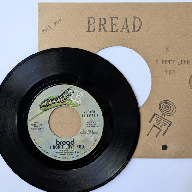 BREAD - EVERYTHING I OWN / I DON'T LOVE YOU (1972) VINIL 7"