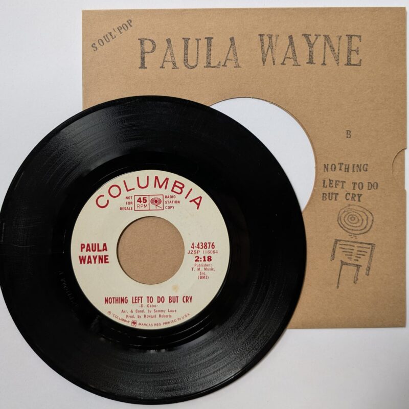 PAULA WAYNE - IT COULD HAPPEN / NOTHING LEFT TO DO BUT CRY (1966) VINIL 7"