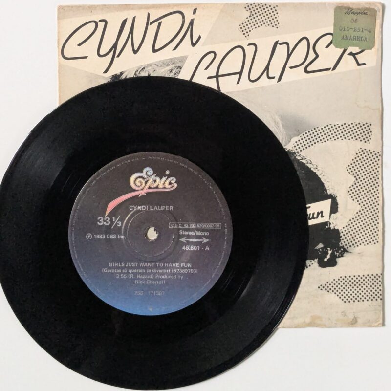 CYNDI LAUPER - GIRLS JUST WANT TO HAVE FUN / RIGHT TRACK WRONG TRAIN / 1983 / VINIL 7"