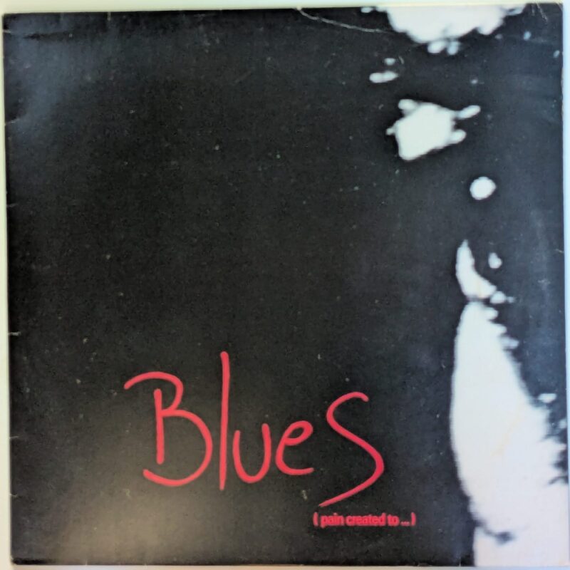 VARIOUS	- BLUES (PAIN CREATE TO ...) (1990) VINIL 12"