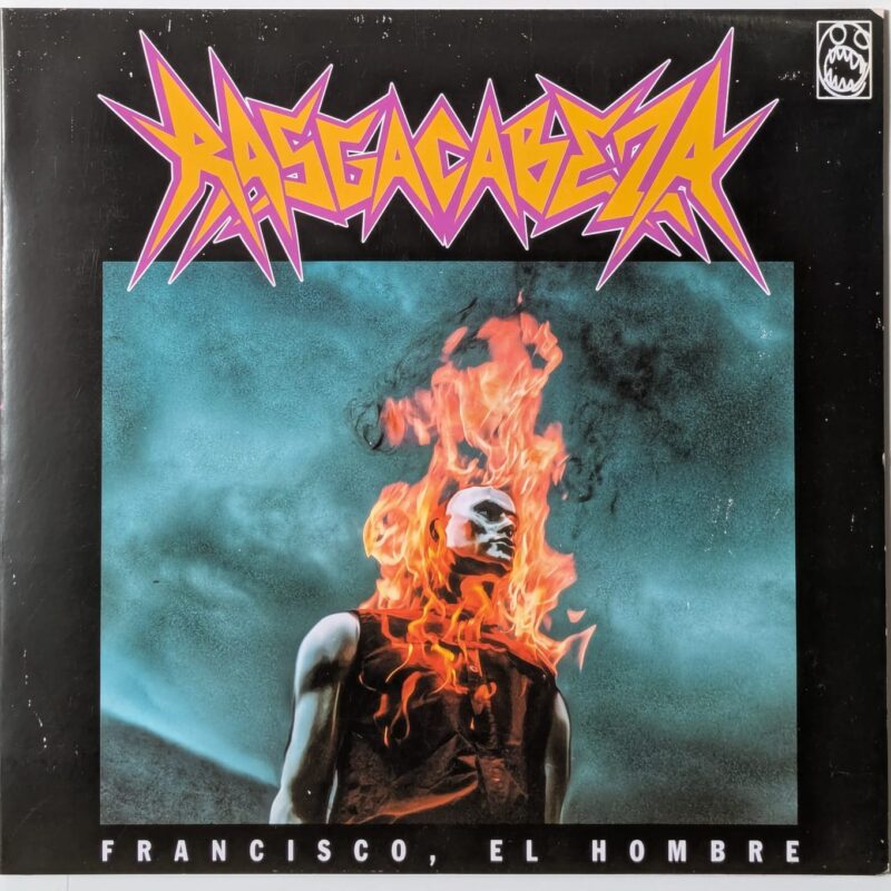FRANCISCO, EL HOMBRE - RASGA CABEZA (2019) VINIL 12"