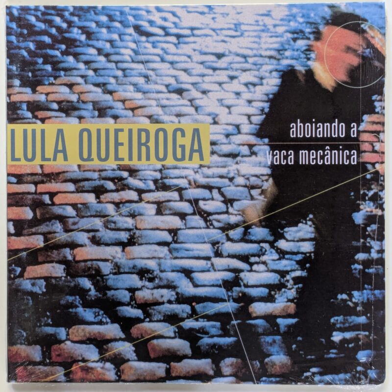 LULA QUEIROGA - ABOIANDO A VACA MECÂNICA (2025) VINIL 12"