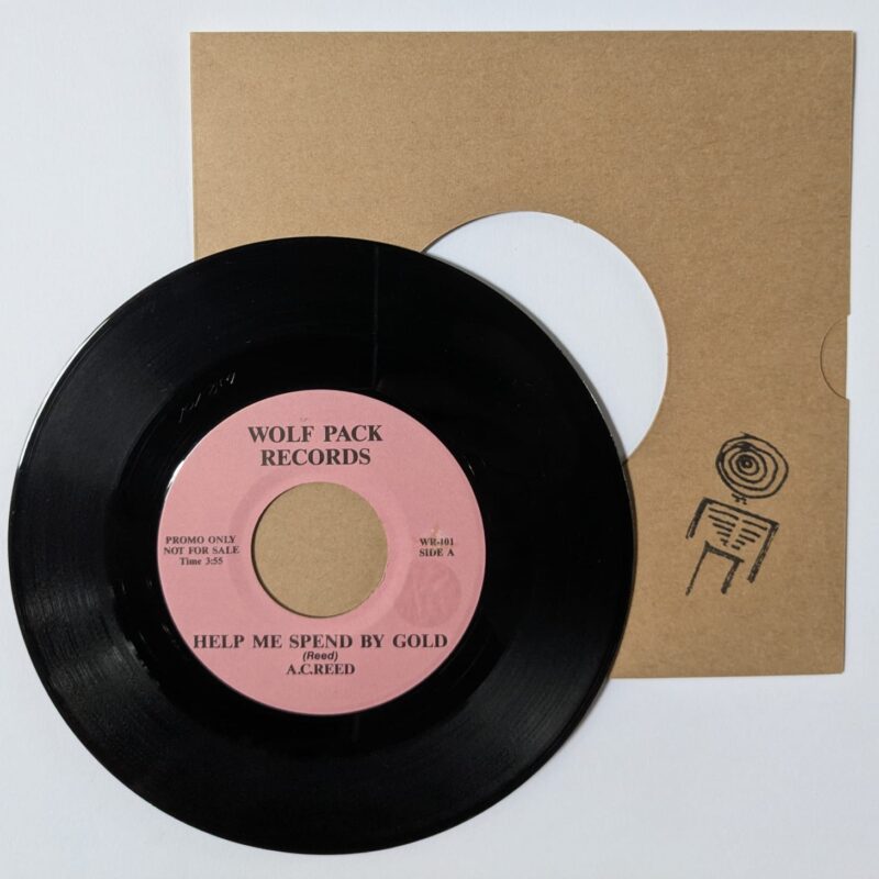 A.C. REED / RANDY BROWN / HELP ME SPEND MY GOLD / LOVE BE WITH YOU / 80'S / VINIL 7"