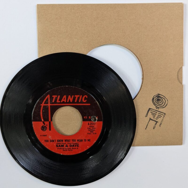 SAM & DAVE / YOU DON'T KNOW WHAT YOU MEAN TO ME / THIS IS YOUR WORLD / 1968 / VINIL 7"