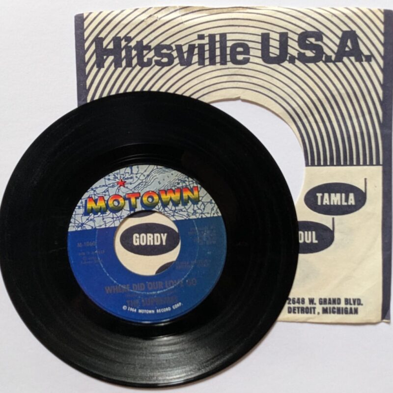 THE SUPREMES / WHERE DID OUR LOVE GO / 1964 / VINIL 7"